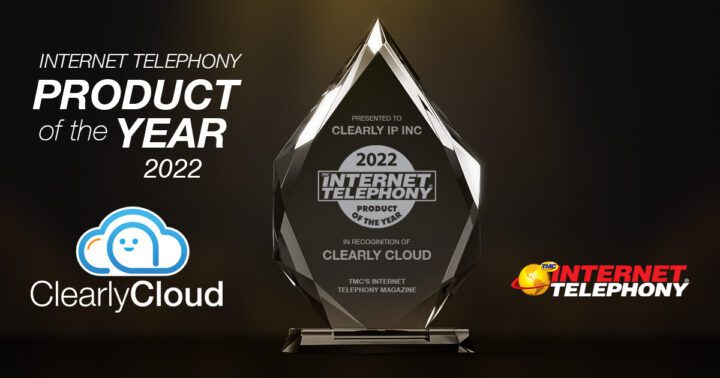 ClearlyIP Receives 2022 INTERNET TELEPHONY Product of the Year Award